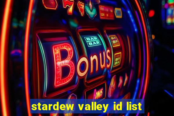 stardew valley id list